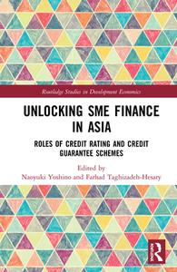 Unlocking SME Finance in Asia edito da Taylor & Francis Ltd