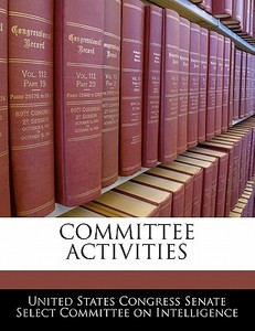 Committee Activities edito da Bibliogov
