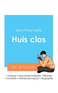 Réussir son Bac de français 2024 : Analyse de la pièce Huis clos de Jean-Paul Sartre di Jean-Paul Sartre edito da Bac de français