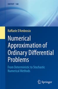 Numerical Approximation Of Ordinary Differential Problems di Raffaele D'Ambrosio edito da Springer International Publishing AG
