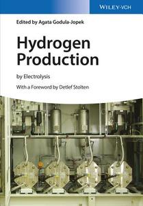 Hydrogen Production di Agata Godula-Jopek edito da Wiley VCH Verlag GmbH