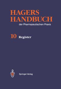 Hagers Handbuch der Pharmazeutischen Praxis di Beate Blümer-Schwinum, Walter Reuß, Detlef Schenk edito da Springer Berlin Heidelberg