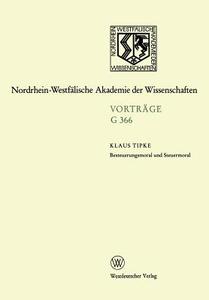 Besteuerungsmoral und Steuermoral di Klaus Tipke edito da VS Verlag für Sozialwissenschaften