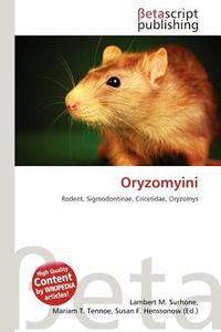 Oryzomyini edito da Betascript Publishing