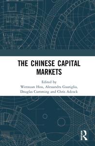The Chinese Capital Markets edito da Taylor & Francis Ltd