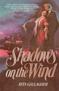 Shadows on the Wind di Rita Gallagher edito da Dell Publishing Company
