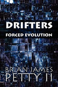 Forced Evolution di II Brian James Petty edito da Publishamerica