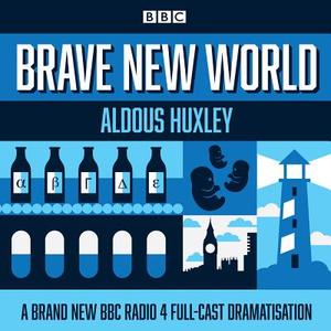 Brave New World di Aldous Huxley edito da Bbc Audio, A Division Of Random House