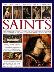 Complete Illustrated Encylopedia of Saints di Tessa Paul edito da Anness Publishing