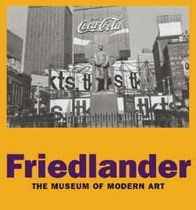Friedlander di Richard Benson edito da Museum Of Modern Art