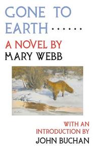 Gone To Earth di Mary Webb edito da Michael Walmer