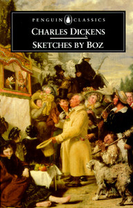 Sketches by Boz di Charles Dickens edito da Penguin Books Ltd