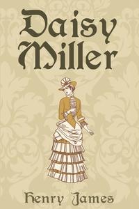Daisy Miller di Henry James edito da Antiquarius