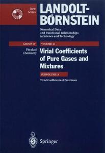 Virial Coefficients of Pure Gases edito da Springer