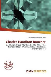 Charles Hamilton Boucher edito da Dign Press
