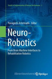 Neuro-Robotics edito da Springer Netherlands