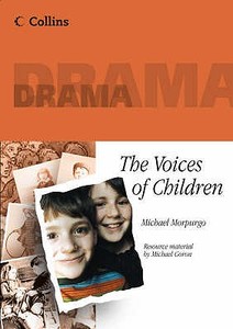 The Voices Of Children di Michael Morpurgo edito da HarperCollins Publishers