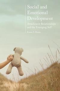 Social and Emotional Development: di Karen Rosen edito da Macmillan Education UK