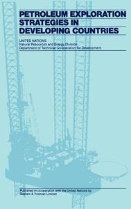 Petroleum Exploration Strategies in Developing Countries di Springer edito da Springer Netherlands