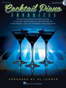 Cocktail Piano Favorites: Solo Arrangements of 15 Jazz Classics edito da HAL LEONARD PUB CO