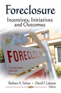 Foreclosure edito da Nova Science Publishers Inc
