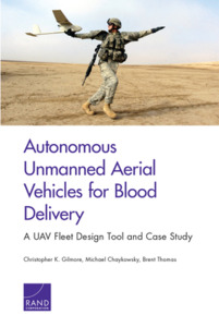Autonomous Unmanned Aerial Vehpb di Christopher K. Gilmore, Michael Chaykowsky, Brent Thomas edito da Rand Corporation