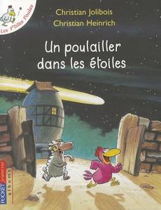 Poulailler Dans Les Etoiles di Christian Jolibois edito da DISTRIBOOKS INTL INC