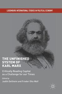 The Unfinished System of Karl Marx edito da Springer-Verlag GmbH