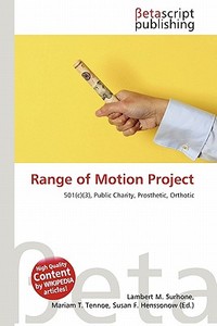 Range of Motion Project edito da Betascript Publishing