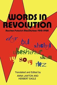 Words in Revolution edito da New Academia Publishing/ The Spring