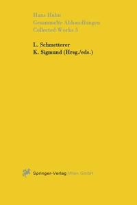 Gesammelte Abhandlungen Iii - Collected Works Iii di Hans Hahn edito da Springer Verlag Gmbh