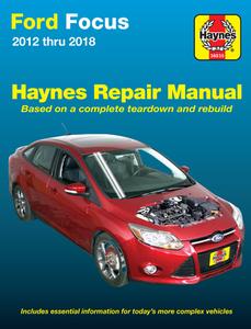 Ford Focus Haynes Repair Manual: 2012 Thru 2014 - Based on a Complete Teardown and Rebuild di Editors Of Haynes Manuals edito da HAYNES MANUALS