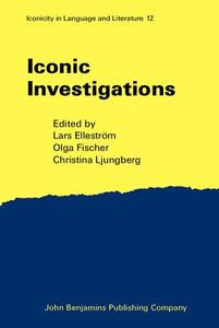 Iconic Investigations edito da John Benjamins Publishing Co