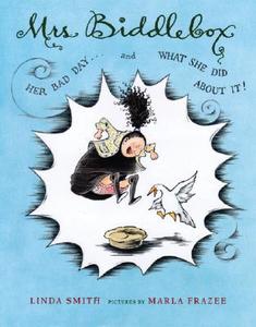 Mrs. Biddlebox di Linda Smith edito da Harcourt Children's Books