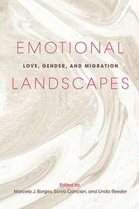 Emotional Landscapes di MARCELO J. BORGES edito da University Of Illinois Press