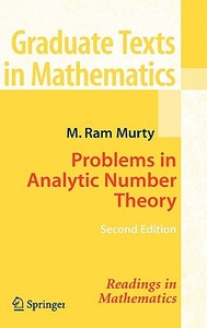 Problems in Analytic Number Theory di M. Ram Murty edito da Springer-Verlag New York Inc.