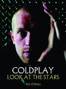 Coldplay di Phil O'Brien edito da Plexus Publishing Ltd