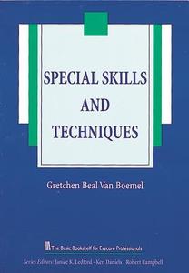 Special Skills And Techniques di G.Van Boemel edito da Slack Incorporated