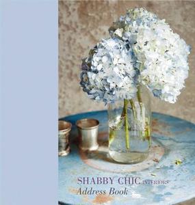 Shabby Chic Interiors Mini Address Book di Rachel Ashwell edito da Ryland, Peters & Small Ltd