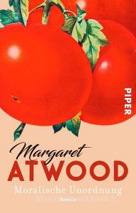 Moralische Unordnung di Margaret Atwood edito da Piper Verlag GmbH