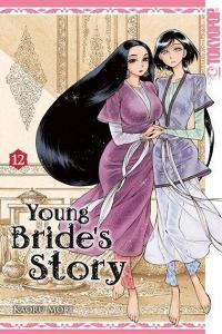 Young Bride's Story 12 di Kaoru Mori edito da TOKYOPOP GmbH