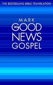Mark's Gospel edito da Harpercollins Publishers