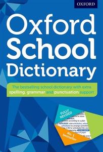 Oxford School Dictionary di Oxford Dictionaries edito da Oxford Children?s Books