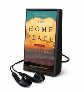 The Home Place di Carrie La Seur edito da HarperCollins Publishers