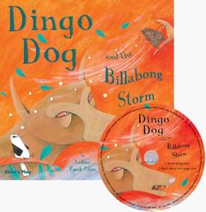 Dingo Dog And The Billabong Storm di Andrew Fusek Peters edito da Child's Play International Ltd