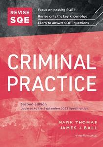 Revise SQE Criminal Practice di Mark Thomas, James J Ball edito da Fink Publishing Ltd