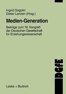 Medien-Generation edito da VS Verlag für Sozialwissenschaften