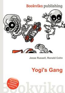 Yogi\'s Gang edito da Book On Demand Ltd.