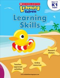 Learning Skills K1 di Inc Scholastic edito da SCHOLASTIC TEACHING RES