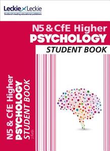 National 5 & CfE Higher Psychology Student Book di Jonathan Firth, Leckie & Leckie edito da HarperCollins Publishers